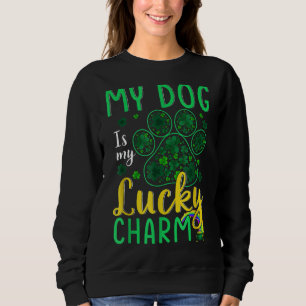 Mein Hund ist mein glücklicher Charm, der glücklic Sweatshirt
