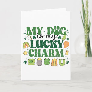 Mein Hund ist mein Glücksbringer Shamrock St. Patr Karte