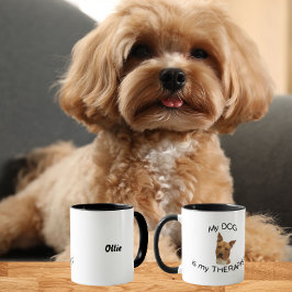 Mein Hund ist mein Therapeut Tasse