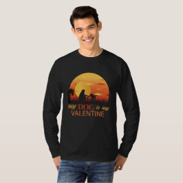Mein Hund ist mein Valentin, mein Hund ist mein Va T-Shirt