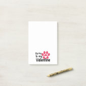 Mein Hund ist mein Valentin Post-it Klebezettel (Auf Schreibtisch)