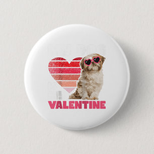 Mein Hund ist mein Valentin - Tattoo Shih Tzu Anim Button