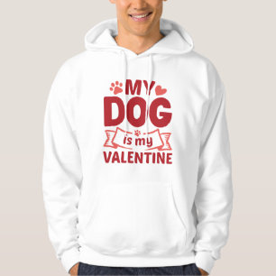 Mein Hund ist mein Valentine Hoodie