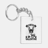 Mein Hund ist mein Valentine Schlüsselanhänger (Vorderseite links)