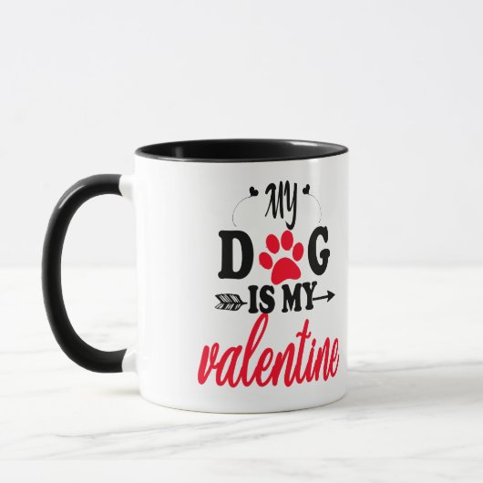 Mein Hund ist mein Valentine Tasse (Links)