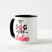 Mein Hund ist mein Valentine Tasse (Vorderseite Links)