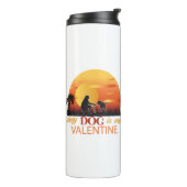 Mein Hund ist mein Valentine Thermosbecher (Nach links gedreht)