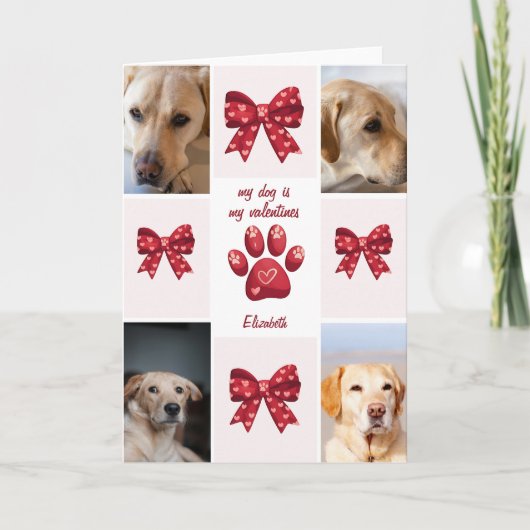 Mein Hund ist mein Valentiner, der 4 Fotos verbrau Karte (Vorderseite)