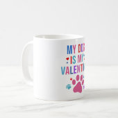 Mein Hund ist mein Valentinhund liebt Geschenke fü Kaffeetasse (Vorderseite Links)
