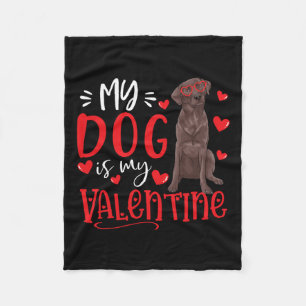 Mein Hund ist mein Valentinschokolade Labrador Val Fleecedecke
