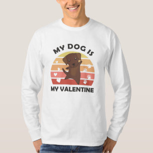 Mein Hund ist mein Valentinstag Süßer brauner Labr T-Shirt