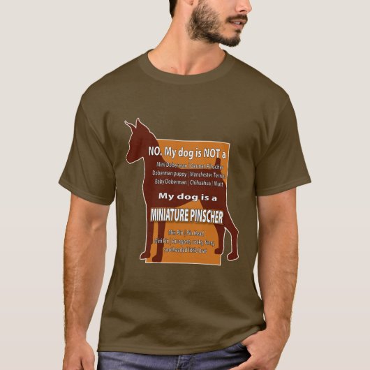 Mein Hund ist NICHT ein MiniDobermann! T-Shirt (Vorderseite)