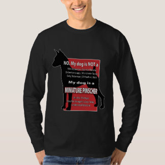 Mein Hund ist NICHT ein MiniDobermann! T-Shirt