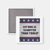 Mein Hund ist schlauer als Trump Magnet (Vorderseite/Rückseite)