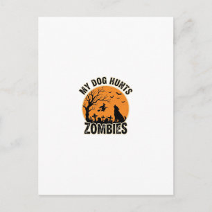 Mein Hund jagt Zombies Vintage Halloween Hund Desi Postkarte