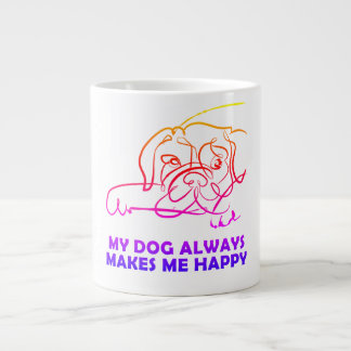 Mein Hund macht mich immer glücklich Jumbo-Tasse