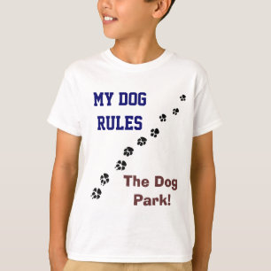 Mein Hund regiert den T - Shirt des Hundes Park