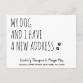 Mein Hund und ich haben eine neue Adresse Hund bew Ankündigungspostkarte (Vorderseite)