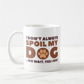Mein Hund verwischen Kaffeetasse (Links)