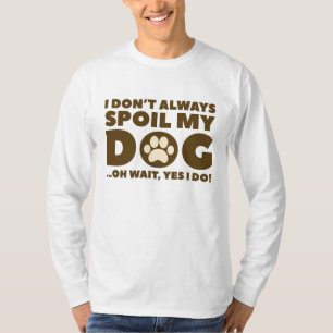 Mein Hund verwischen T-Shirt
