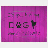 Mein Hund würde es nicht zulassen, dass es ein Fle Fleecedecke (Vorderseite (Horizontal))