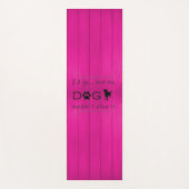 Mein Hund würde es nicht zulassen Yoga Mat - Magen Yogamatte (Vorderseite)