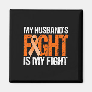 Mein Husband kämpft gegen meine Leukämie-Bewusstse Magnet