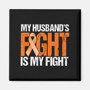 Mein Husband kämpft gegen meine Leukämie-Bewusstse Magnet