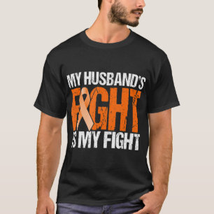 Mein Husband kämpft gegen meine Leukämie-Bewusstse T-Shirt