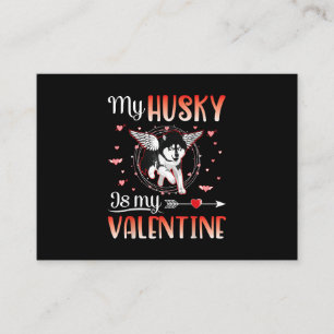 Mein Husky Dog ist mein Valentine Glückliches Vale Visitenkarte