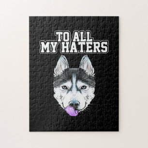 Mein Husky für alle meine Hasser Puzzle