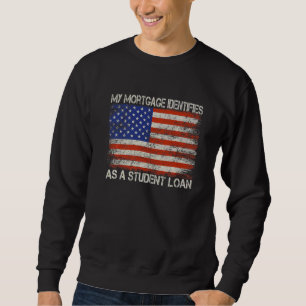 Mein Hypothekenkredit identifiziert sich als Stude Sweatshirt