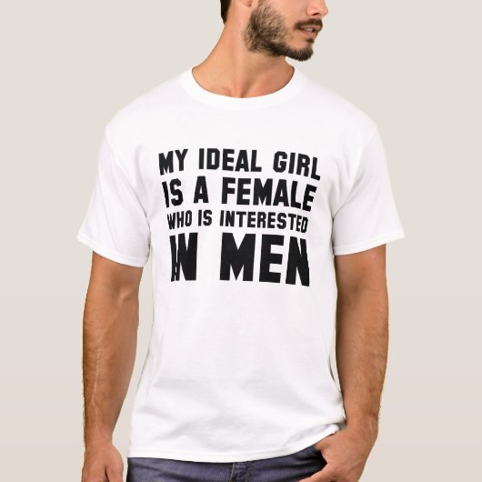 Mein ideales Mädchen ist eine Frau, die sich für M T-Shirt (Vorderseite)
