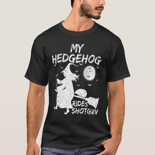 Mein Igel fährt Shotgun Hexe Igel Hallowee T-Shirt (Vorderseite)