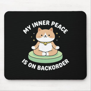 Mein innerer Frieden ist auf Ckorder Lustige Yoga- Mousepad