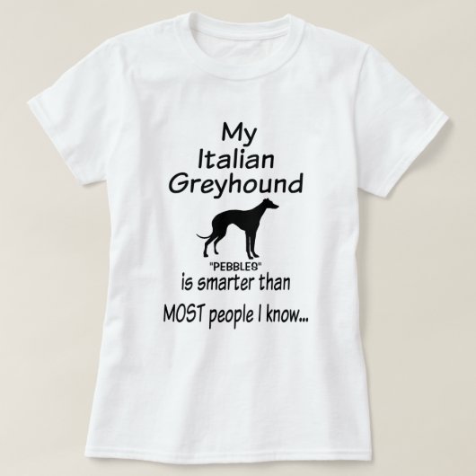 Mein italienischer Grauhund Hund ist Smarter Jog T-Shirt (Design vorne)