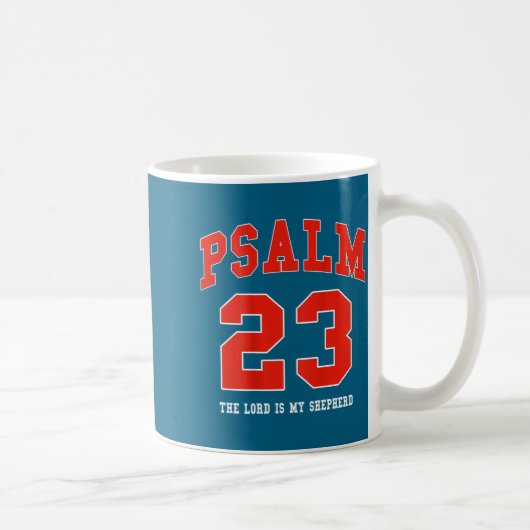 Mein Jesus Psalm 23 Herr Hirte Kaffeetasse (Rechts)