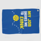 "Mein Job fährt mich zu Dink" Pickleball Tuch (Horizontal)