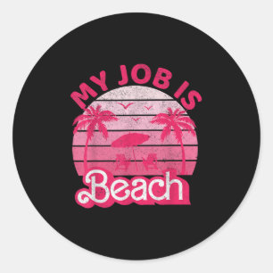 Mein Job ist Beach Retro Vintager, lustiger Gesche Runder Aufkleber