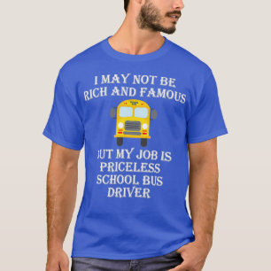 Mein Job ist der kostenlose Schulbusfahrer Classic T-Shirt