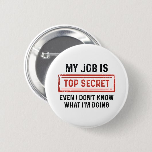 Mein Job ist geheim Button (Vorne & Hinten)