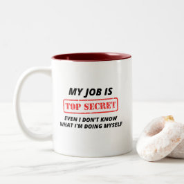 Mein Job ist geheim Zweifarbige Tasse