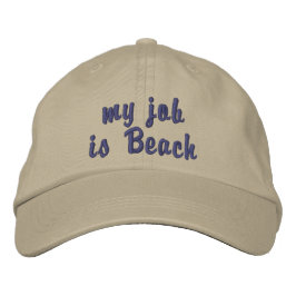 "Mein Job ist Strand" bestickt mit Baseballkappe Bestickte Baseballkappe
