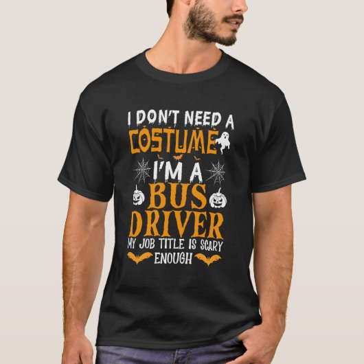 Mein Jobtitel ist Beängstigender Busfahrer Hallowe T-Shirt (Vorderseite)