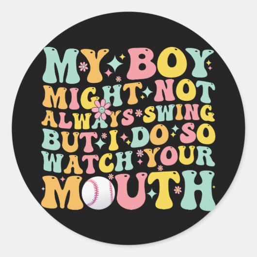 Mein Junge mag nicht immer schwingen, aber ich seh Runder Aufkleber (Vorderseite)