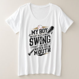 Mein Junge mag nicht immer schwingen, aber ich tue Große Größe T-Shirt