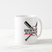 Mein Junge mag nicht schwingen, aber ich schau dir Kaffeetasse (VorderseiteRechts)