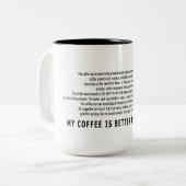 Mein Kaffee ist besser als Ihr! Zweifarbige Tasse (Vorderseite Links)