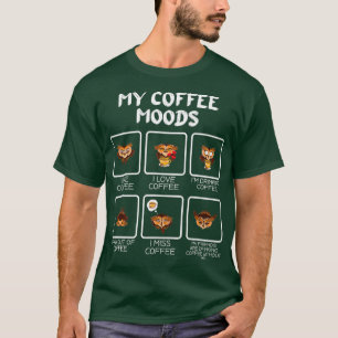 Mein Kaffee Moods Café Kaffeebohnen Morgenheiß T-Shirt