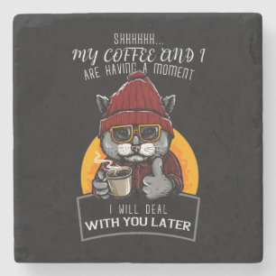 Mein Kaffee und ich haben einen Moment, in dem ich Steinuntersetzer